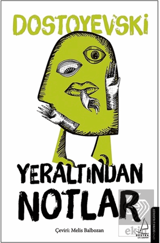 Yeraltından Notlar