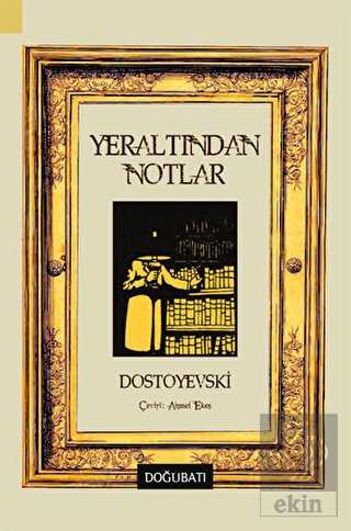 Yeraltından Notlar