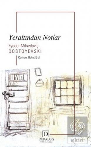 Yeraltından Notlar