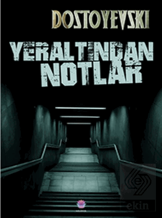 Yeraltından Notlar