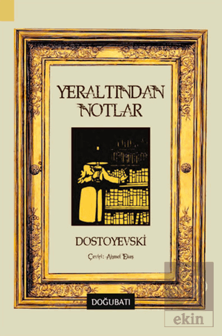 Yeraltından Notlar