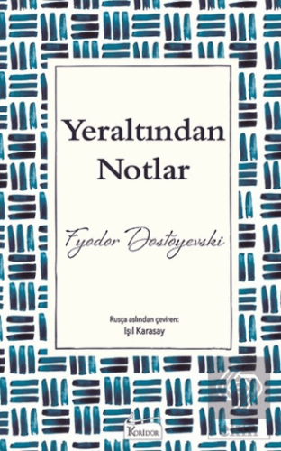 Yeraltından Notlar