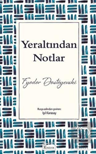 Yeraltından Notlar