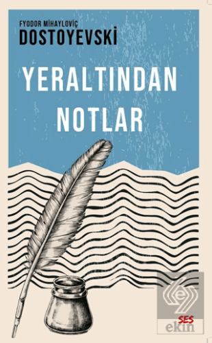 Yeraltından Notlar