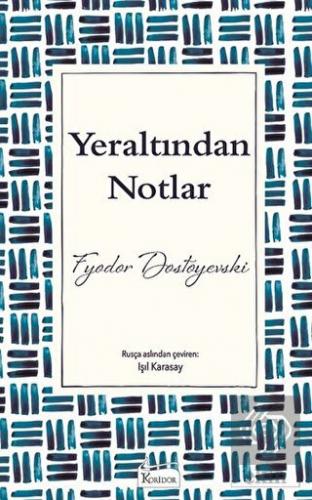 Yeraltından Notlar