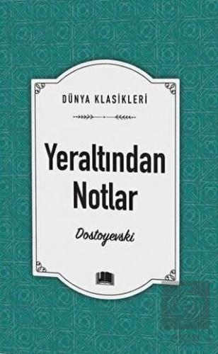 Yeraltından Notlar