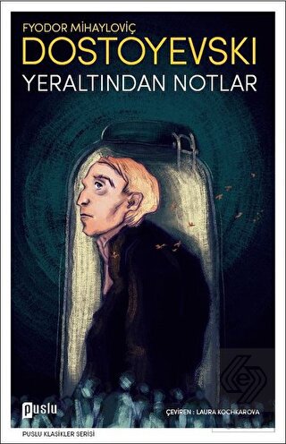 Yeraltından Notlar