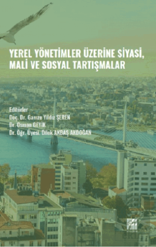 Yerel Yönetimler Üzerine Siyasi, Mali ve Sosyal Ta