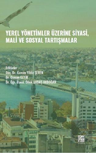 Yerel Yönetimler Üzerine Siyasi, Mali ve Sosyal Ta