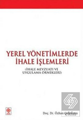 Yerel Yönetimlerde İhale İşlemleri Özhan Çetinkaya