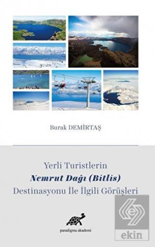 Yerli Turistlerin Nemrut Dağı (Bitlis) Destinasyon