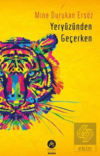 Yeryüzünden Geçerken