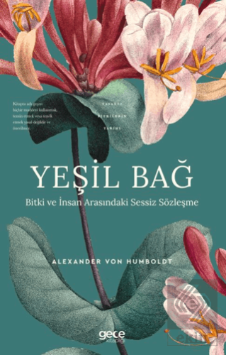 Yeşil Bağ Bitki ve İnsan Arasındaki Sessiz Sözleşme