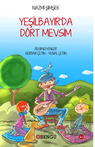 Yeşil Bayırda Dört Mevsim