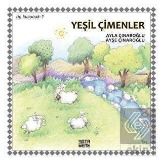 Yeşil Çimenler - Üç Kuzucuk 1