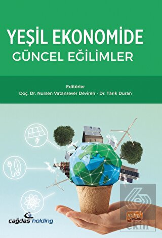 Yeşil Ekonomide Güncel Eğilimler