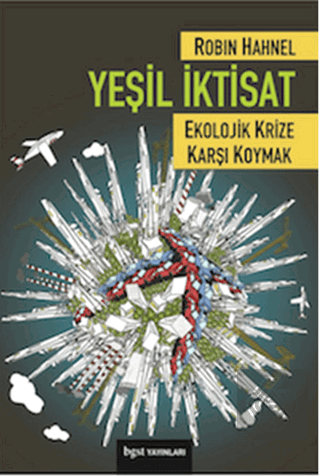 Yeşil İktisat (Ekolojik Krize Karşı Koymak)