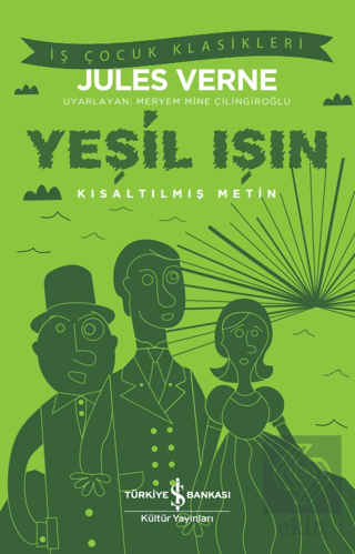 Yeşil Işın (Kısaltılmış Metin)