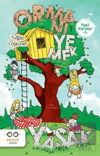 Yeşil Kafalar 1 - Ormanı Yemek Yasak