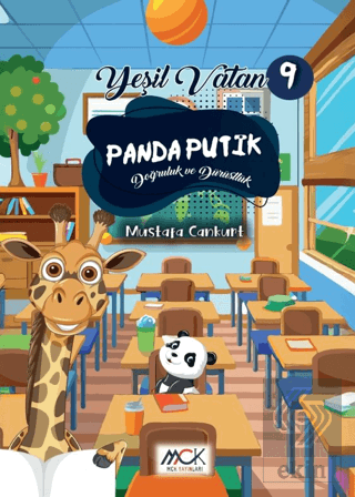 Yeşil Vatan Serisi 9 - Panda Putik (Doğruluk ve Dürüstlük)