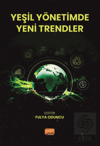 Yeşil Yönetimde Yeni Trendler