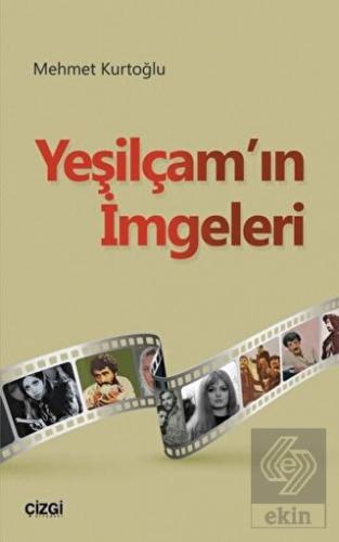 Yeşilçam\'ın İmgeleri