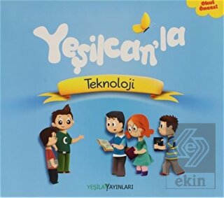 Yeşilcan'la Teknoloji