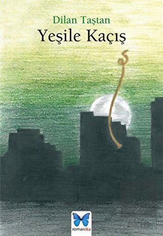 Yeşile Kaçış