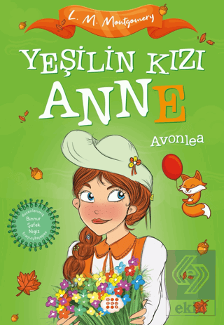 Yeşilin Kızı Anne 2 - Avonlea