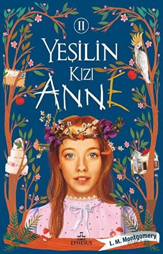 Yeşilin Kızı Anne 2