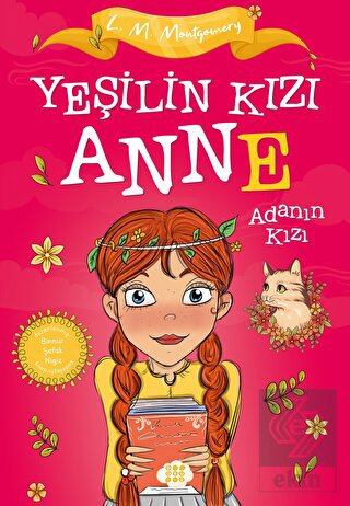 Yeşilin Kızı Anne 3 - Adanın Kızı