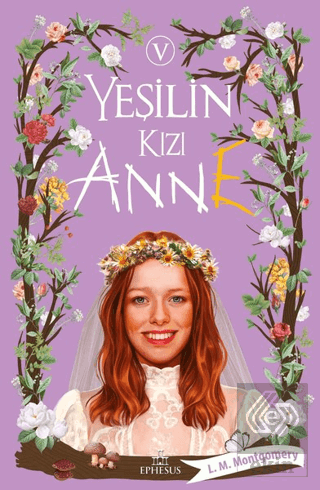 Yeşilin Kızı Anne 5 (Ciltli)