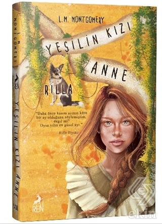 Yeşilin Kızı Anne 8 - Rilla (Ciltli)