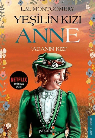 Yeşilin Kızı Anne - "Adanın Kızı"