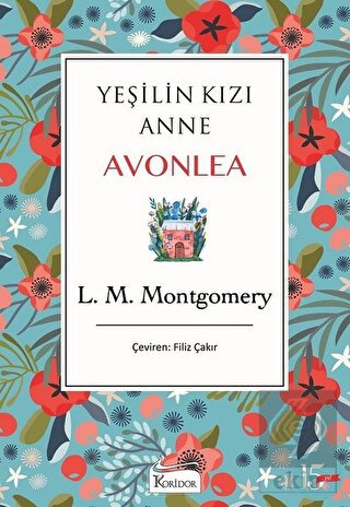 Yeşilin Kızı Anne Avonlea (Mavi Kapak)