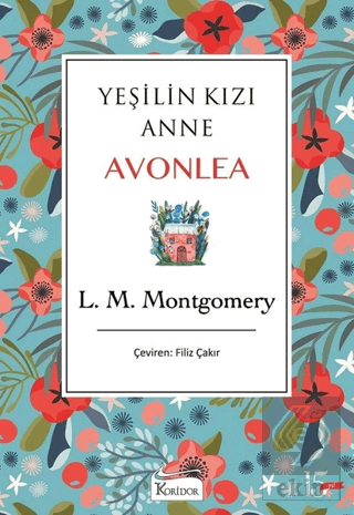 Yeşilin Kızı Anne Avonlea (Mavi Kapak)