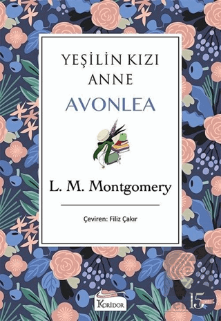 Yeşilin Kızı Anne Avonlea (Mor Kapak)