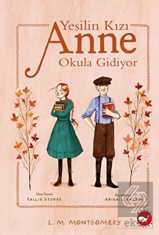 Yeşilin Kızı Anne Okula Gidiyor