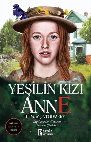 Yeşilin Kızı Anne