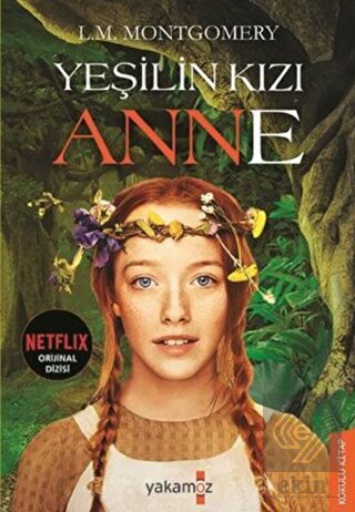 Yeşilin Kızı Anne