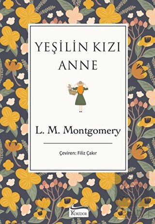 Yeşilin Kızı Anne