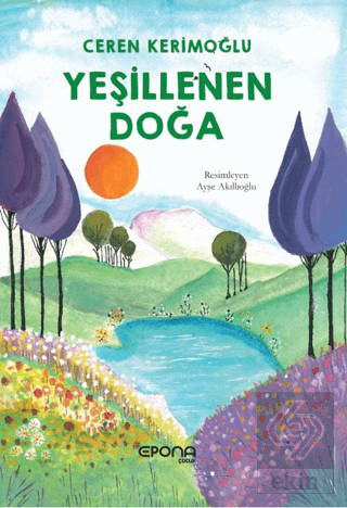 Yeşillenen Doğa