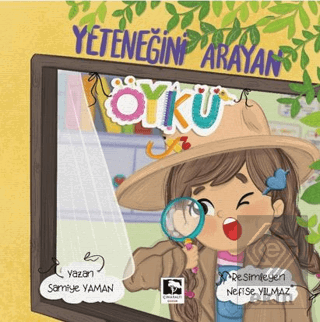 Yeteneğini Arayan Öykü