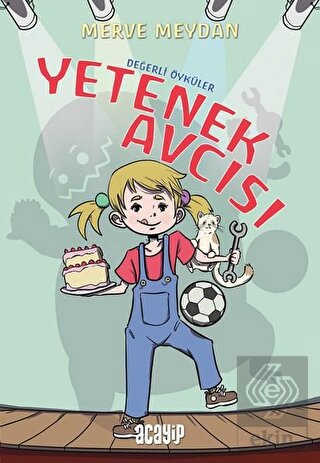 Yetenek Avcısı - Değerli Öyküler
