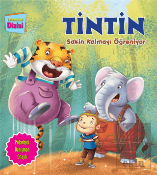 Yetenekler Dizisi - Tintin Sakin Kalmayı Öğreniyor