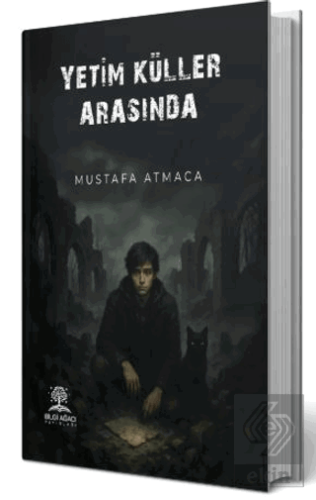Yetim Küller Arasında