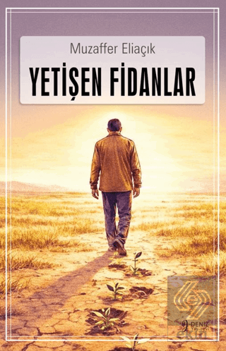 Yetişen Fidanlar