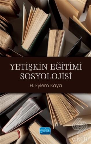 Yetişkin Eğitimi Sosyolojisi