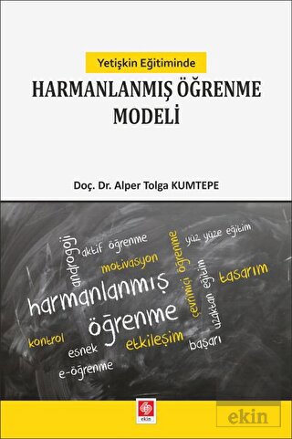 Yetişkin Eğitiminde Harmanlanmış Öğrenme Modeli