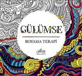 Yetişkinler İçin Boyama Kitabı - Gülümse Boyama Terapi